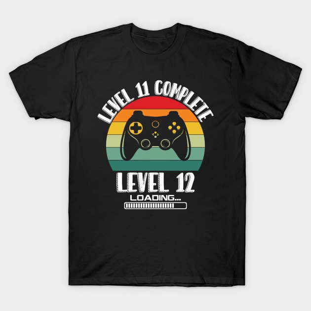 Level 11 Complete Level 12 Loading 11th Birthday Video Gamer T-Shirt by Richmondrabiot